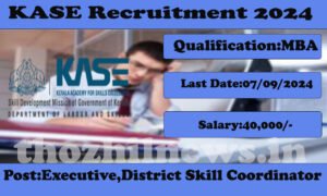 KASE MBA Recruitment 2024